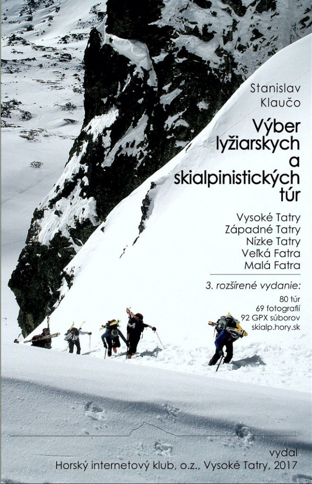 Stanislav Klaučo: Výber lyžiarskych a skialpinistických túr
