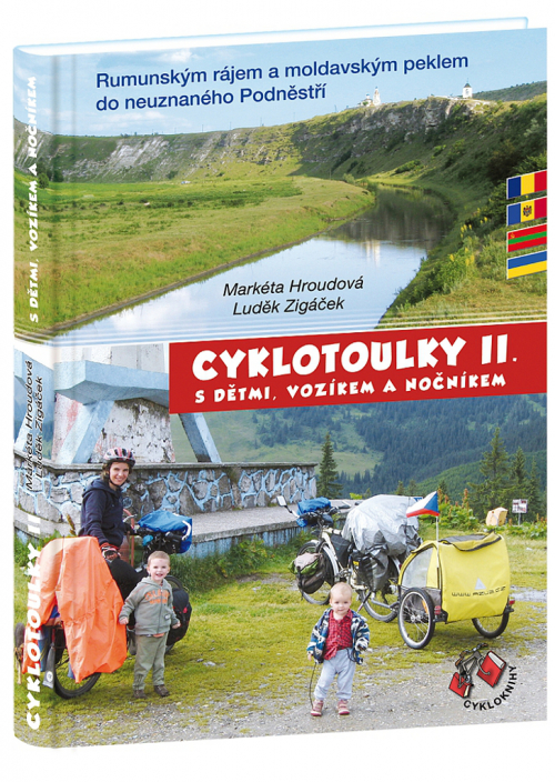 Cyklotoulky II. S dětmi, vozíkem a nočníkem.