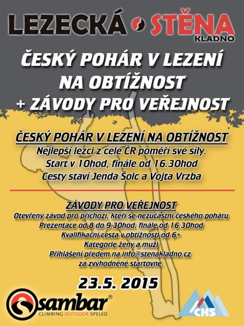 23. května 2015 se na Lezecké stěně Kladno uskuteční 3.kolo Českého poháru ve sportovním lezení na obtížnost.