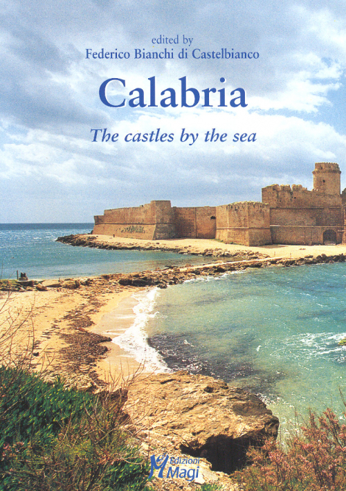Calabria. The castles by the sea.