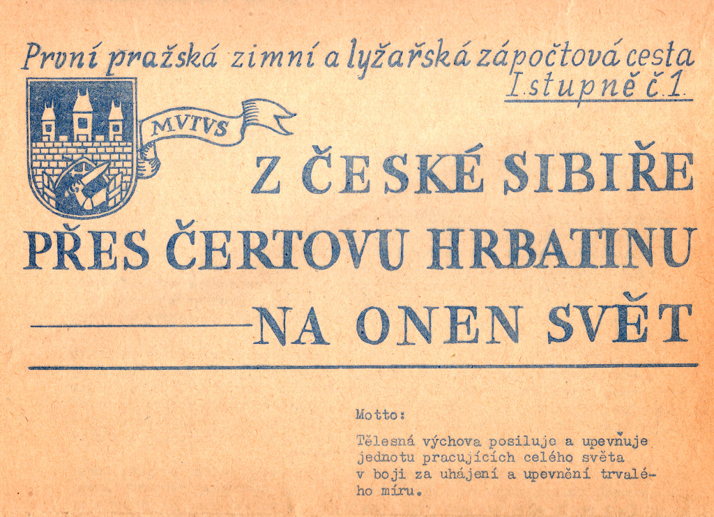 První pražská zimní a lyžařská zápočtová cesta 1955 z Čerčan na Onen Svět.