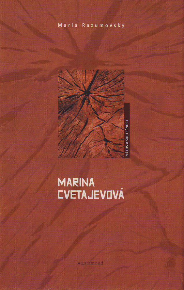 Marina Cvetajevová: Verše Čechám