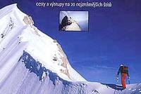 Tanguy Pascal a Sombardier Pascal: Nejkrásnější alpské vrcholy