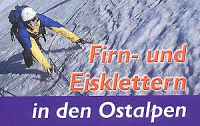 Firn- und Eisklettern in den Ostalpen