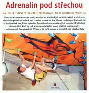 Adrenalin pod střechou