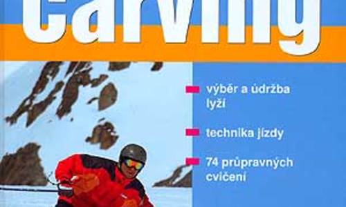 Jak dokonale zvládnout carving Jak dokonale zvládnout carving