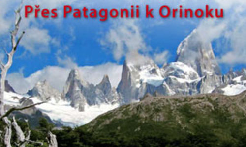 Jižní Amerikou přes Patagonii k Orinoku