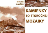 Kamienky zo storočnej mozaiky