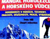 Hill Pete, Johnston Stuart: Manuál horolezce a horského vůdce 