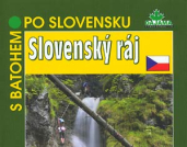 S batohem po Slovensku: Slovenský ráj