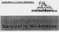 Sieger Ladislav: Survival in Wilderness