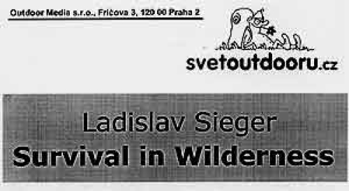 Sieger Ladislav: Survival in Wilderness