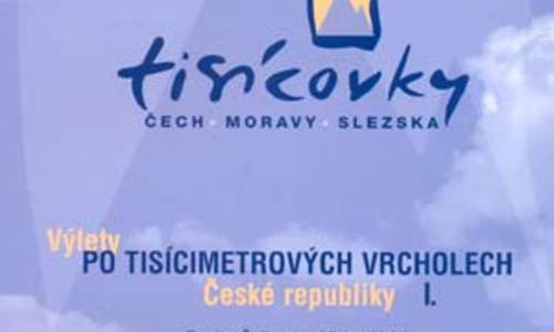 Po tisícimetrových vrcholech I. Po tisícimetrových vrcholech I.