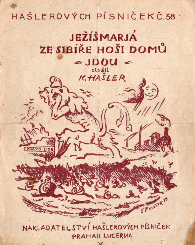 Hašler: Ježíšmarjá ze Sibíře hoši domů jdou