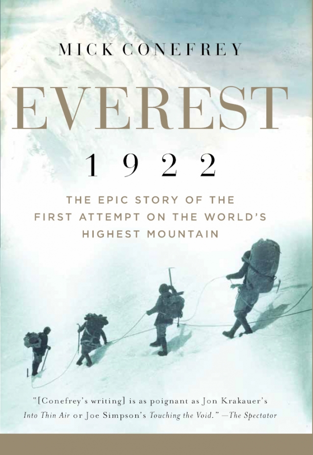 Mick Conefrey: Everest 1922