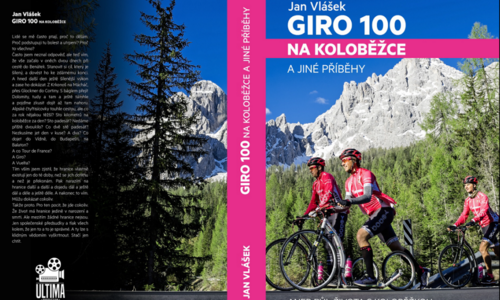 Giro 100 na koloběžce a jiné příběhy Giro 100 na koloběžce a jiné příběhy