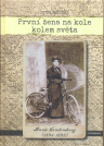 První žena na kole kolem světa
