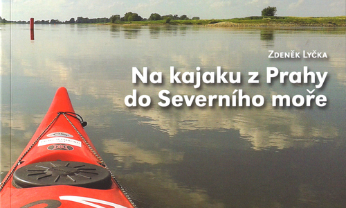 Na kajaku z Prahy do Severního moře Na kajaku z Prahy do Severního moře