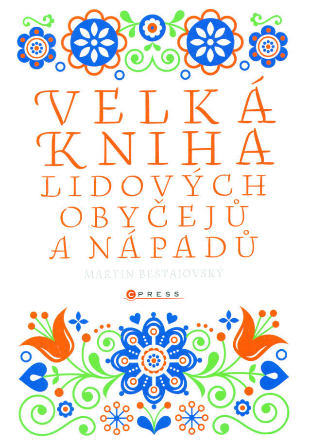Velká kniha lidových obyčejů a nápadů