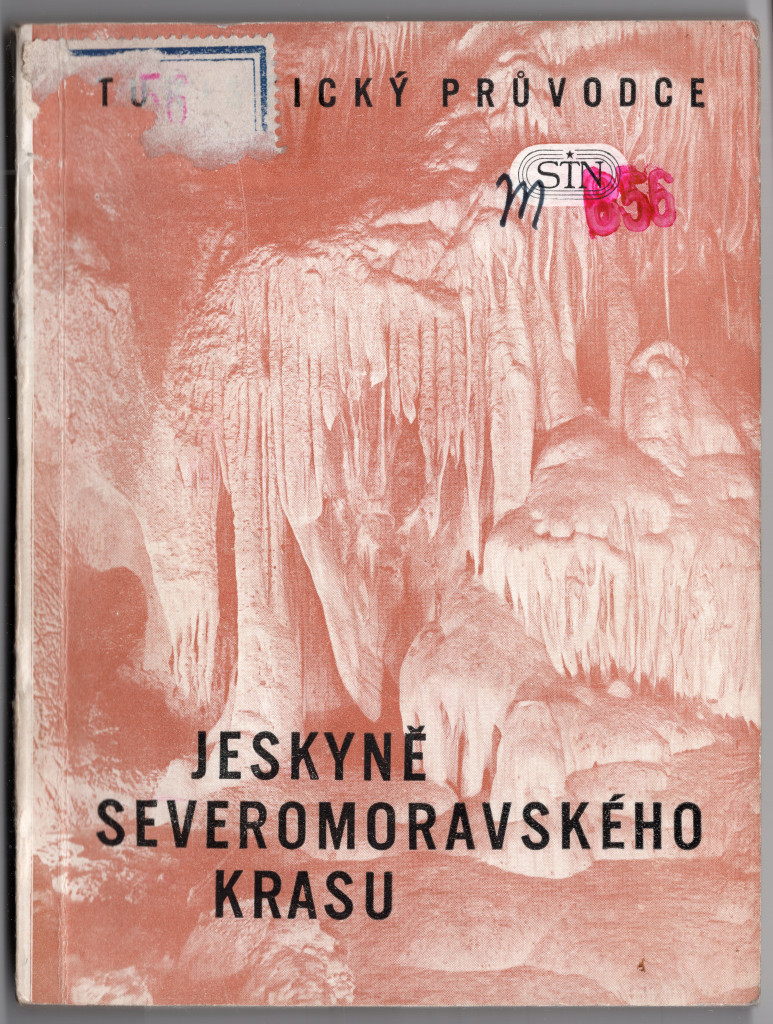 Vladimír Panoš: Jeskyně Severomoravského krasu.
