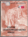 Jeskyně Severomoravského krasu roku 1955