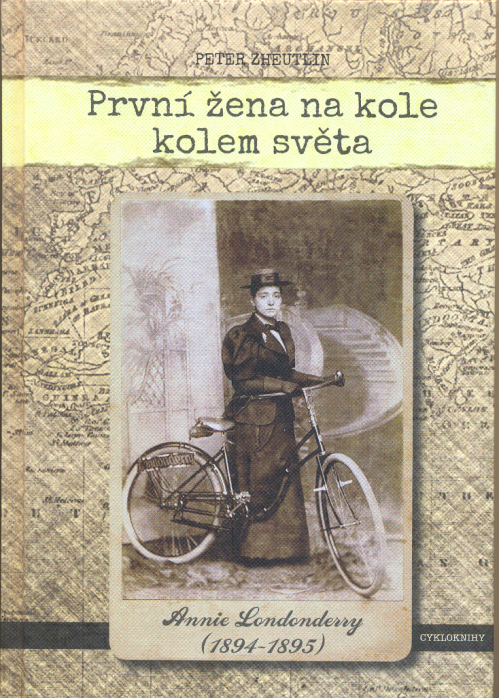 První žena na kole kolem světa.