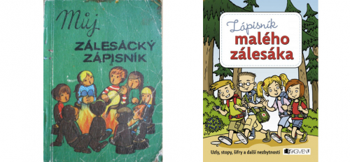 Můj zálesácký zápisník z roku 1977 a Zápisník malého zálesáka z roku 2017.