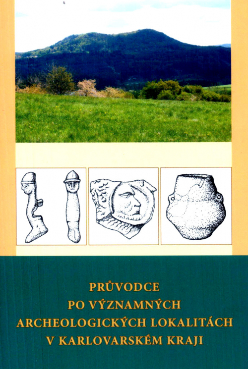Průvodce po významných archeologických lokalitách v Karlovarském kraji.