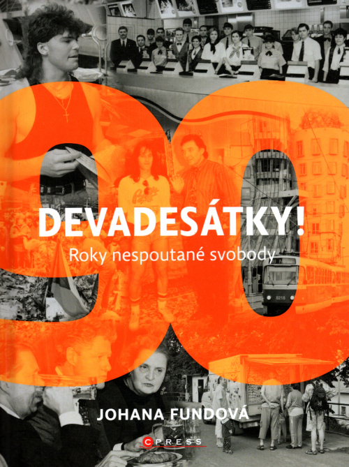 Devadesátky.