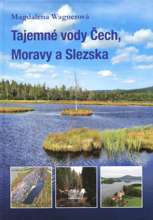 Tajemné vody Čech, Moravy a Slezska.